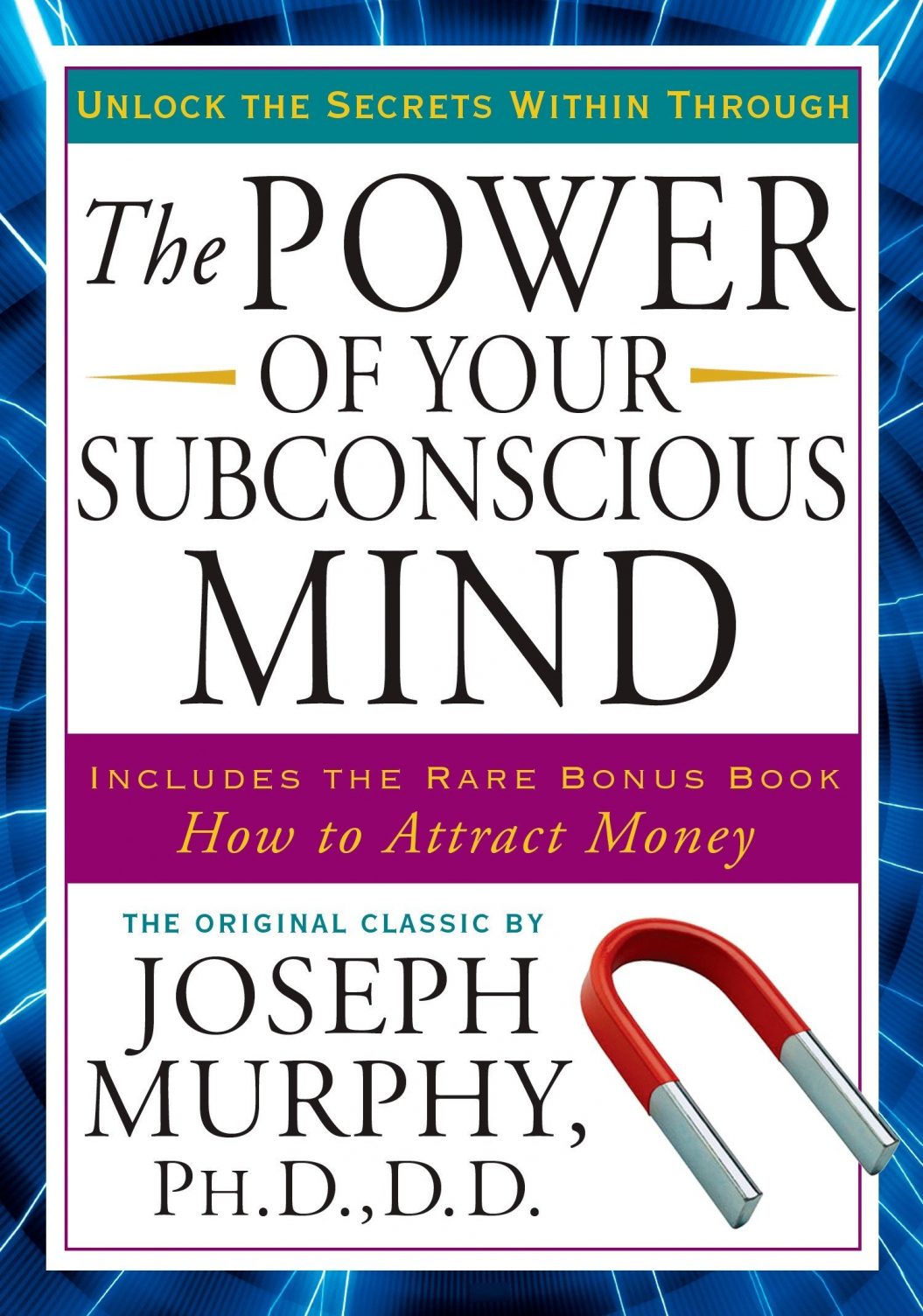 The Power of Your Subconscious Mind-By Joseph Murphy