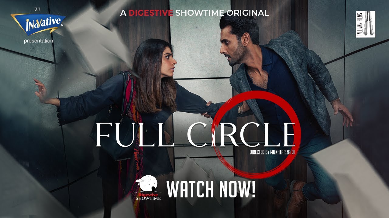 Full Circle | Digestive Showtime | Short Film | Mohib Mirza | Sanam Saeed