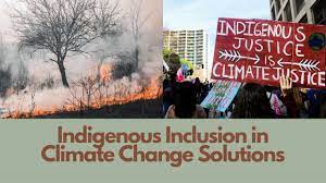 The Impact of climate change on indigenous communities-Social Pakora